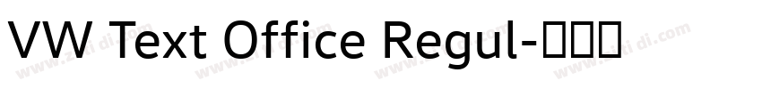 VW Text Office Regul字体转换